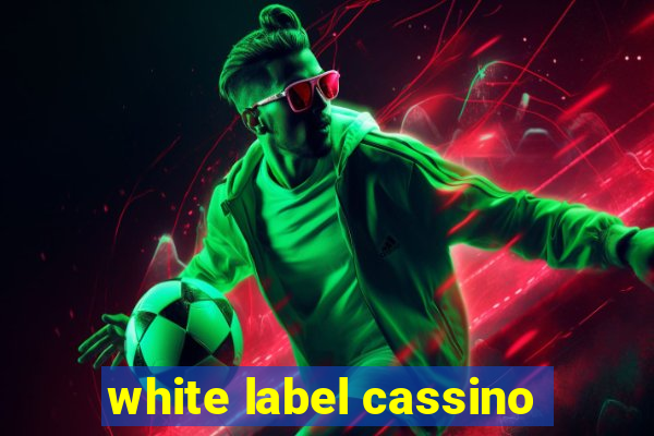 white label cassino